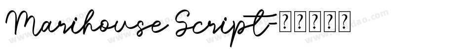Marihouse Script字体转换